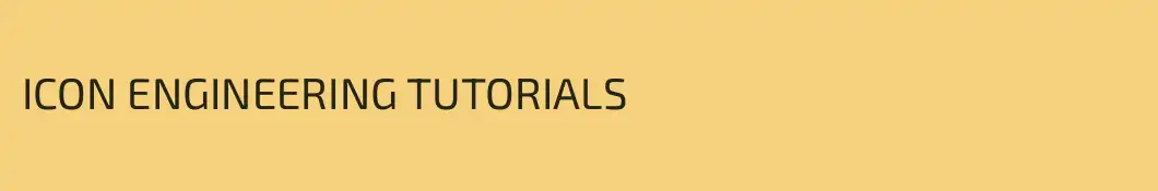 ICON ENGINEERING TUTORIALS